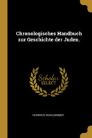 Chronologisches Handbuch zur Geschichte der Juden.