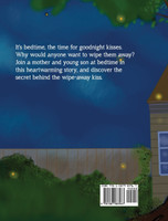 THE WIPE-AWAY KISS