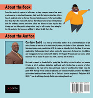 Riding To School On Mr. Cee's Bus