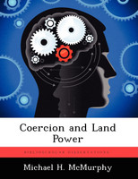 Coercion and Land Power