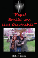 Papa! Erzähl uns eine Geschichte!