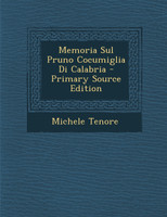 Memoria Sul Pruno Cocumiglia Di Calabria