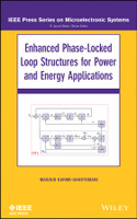 Enhanced Phase-Locked Loop Structures for Power and Energy Applications