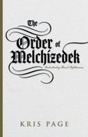 The Order of Melchizedek