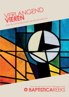 Verlangend vieren. Over de vormende kracht van de samenkomst