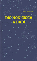 Dio non gioca a dadi