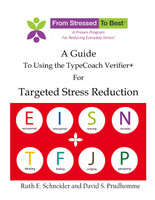 A Guide for Using the TypeCoach Verifier+ for Targeted Stres Reduction