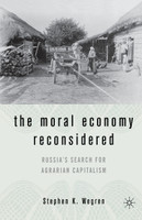 The Moral Economy Reconsidered