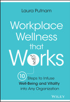 Workplace Wellness that Works