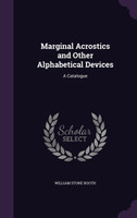 Marginal Acrostics and Other Alphabetical Devices