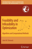 Feasibility and Infeasibility in Optimization