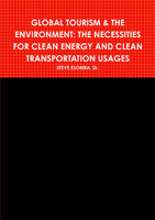 GLOBAL TOURISM & THE ENVIRONMENT