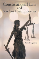 Constitutional Law and Student Civil Liberties