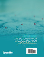 Care Coordination and Communication for Medical Professionals