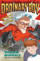 The Extraordinary Adventures of Ordinary Boy, Book 3