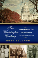 The Washington Century