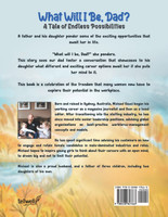 What Will I Be, Dad?