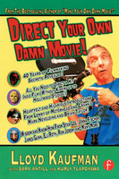 Direct Your Own Damn Movie!