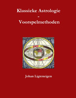Klassieke Astrologie Voorspelmethoden