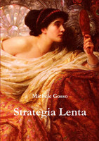 Strategia lenta