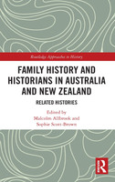 Family History and Historians in Australia and New Zealand