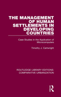 The Management of Human Settlements in Developing Countries