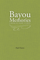 Bayou Memories