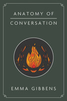 Anatomy of Conversation