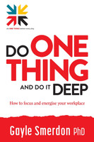 Do ONE THING and Do it Deep
