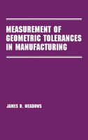 Measurement of Geometric Tolerances in Manufacturing
