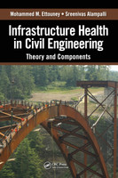 Infrastructure Health in Civil Engineering