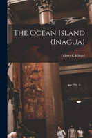 The Ocean Island (Inagua)