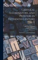Cartolai, Illuminators, and Printers in Fifteenth-century Italy
