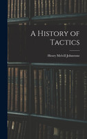A History of Tactics