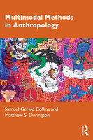 Multimodal Methods in Anthropology