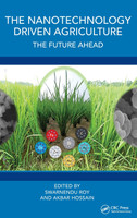 The Nanotechnology Driven Agriculture