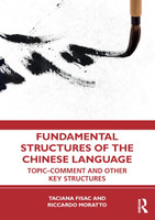 Fundamental Structures of the Chinese Language