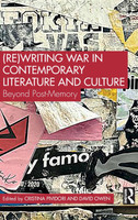 (Re)Writing War in Contemporary Literature and Culture