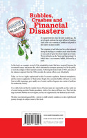 Bubbles, Crashes and Financial Disasters