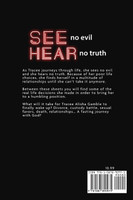 See No Evil Hear No Truth