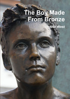 The Boy Made From Bronze