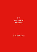 99 Rexxxxxd Sonnets