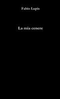 La mia cenere