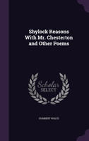 Shylock Reasons With Mr. Chesterton and Other Poems