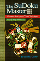 The SuDoku Master - Advanced Strategies & Visual Techniques