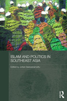 Islam and Politics in Southeast Asia