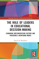 The Role of Leaders in Educational Decision-Making
