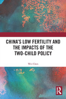 China's Low Fertility and the Impacts of the Two-Child Policy