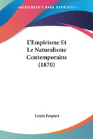 L'Empirisme Et Le Naturalisme Contemporains (1870)