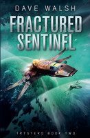 Fractured Sentinel
